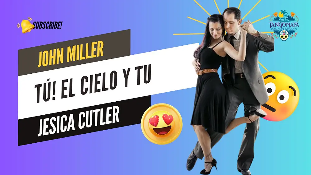 Video thumbnail for John Miller & Jesica Cutler en Tango Maya Fest 2023  bailando “Tú! el Cielo y Tú”