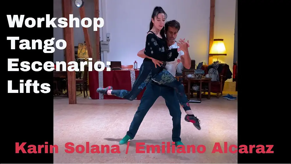 Video thumbnail for Workshop Showtango/Tango Escenario 15.1.23 Lifts, Karin Solana und Emiliano Alcaraz