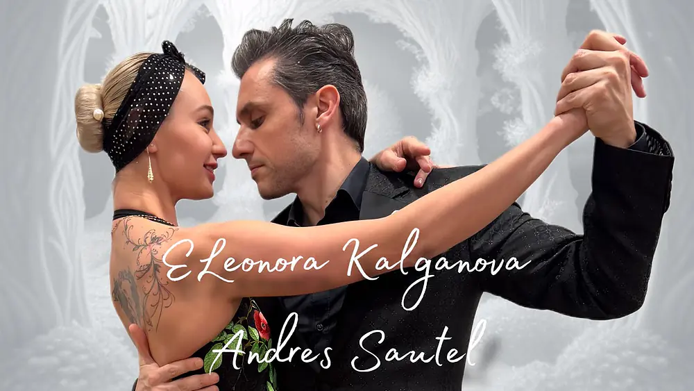 Video thumbnail for ELeonora Kalganova & Andres Sautel 3/4 LA