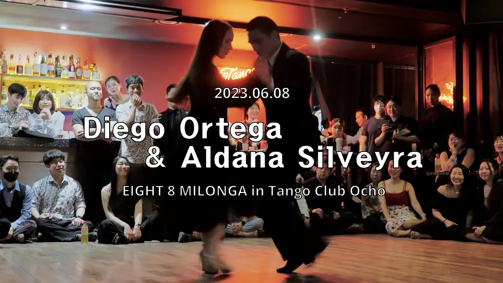 Video thumbnail for [ Milonga ] 2023.06.08 - Diego Ortega & Aldana Silveyra - Show.No.4