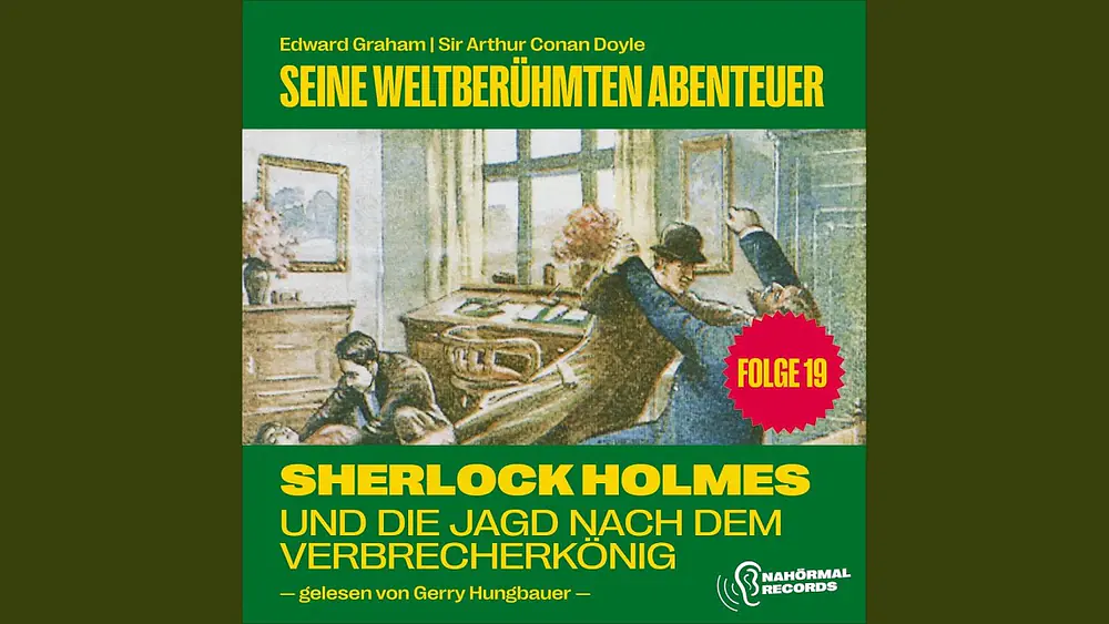 Video thumbnail of Kapitel 25 - Sherlock Holmes und die Jagd nach dem Verbrecherkönig (Seine weltberühmten...