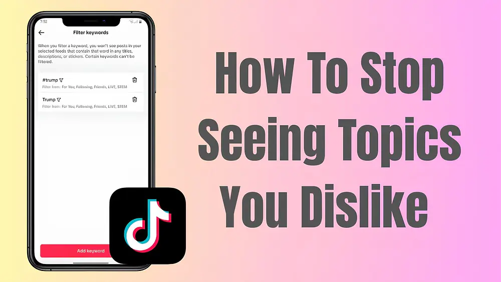 Video thumbnail of How To Stop Seeing Topics You Don’t Want On TikTok (Keyword Filter)