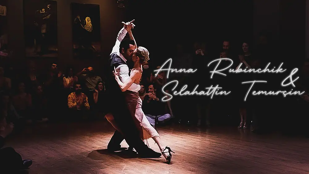 Video thumbnail for Anna Rubinchik & Selahattin Temurçin, Paciencia, Solo Tango Orquesta, Video 2/4