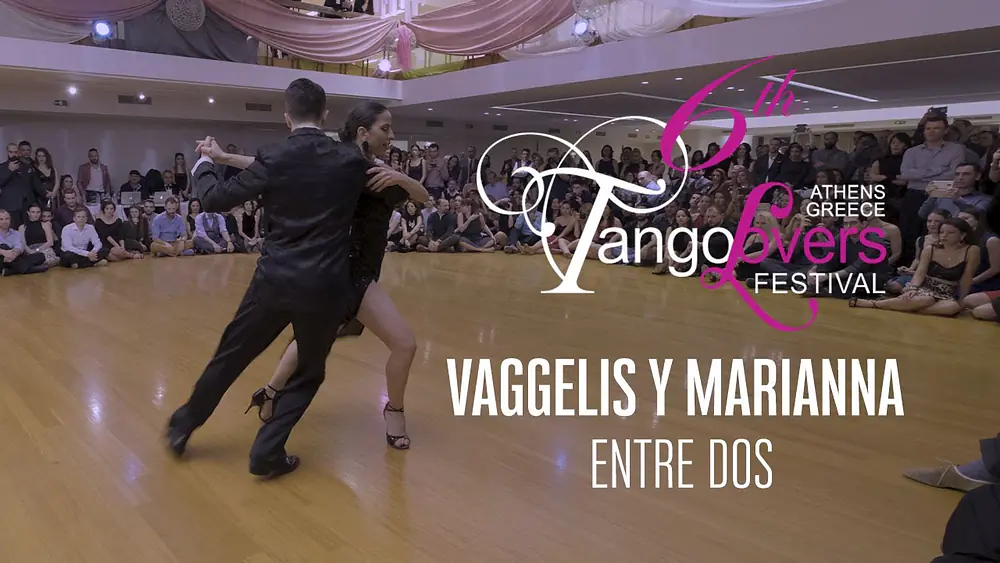 Video thumbnail for Vaggelis Hatzopoulos & Marianna Koutandou - 6th TangoLovers Festival 2020 (Entre dos)