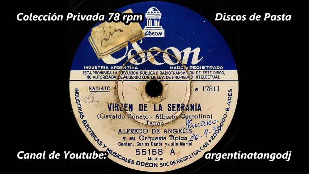 Video thumbnail for ALFREDO DE ANGELIS & JULIO MARTEL / CARLOS DANTE: VIRGEN DE LA SERRANÍA (TANGO CON CANTO)