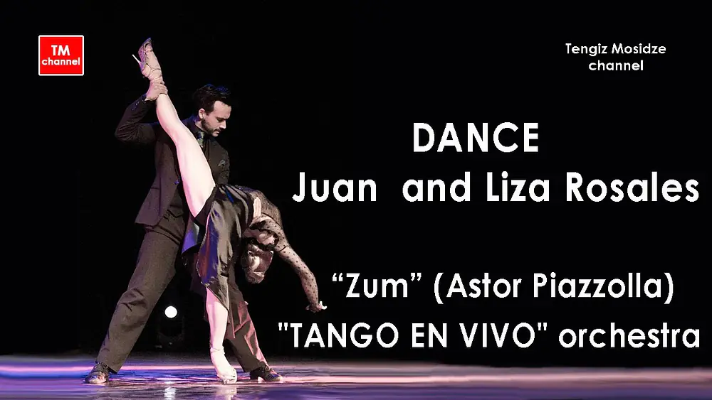 Video thumbnail for Tango “Zum”. Juan Manuel and Liza Rosales with "TANGO EN VIVO" orchestra. Танго