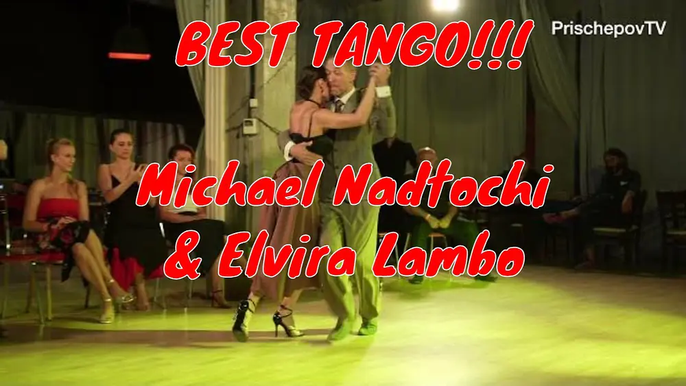 Video thumbnail for THE BEST TANGO Michael Nadtochi & Elvira Lambo, Planetango 2021#ElviraLambo #MichaelNadtochi