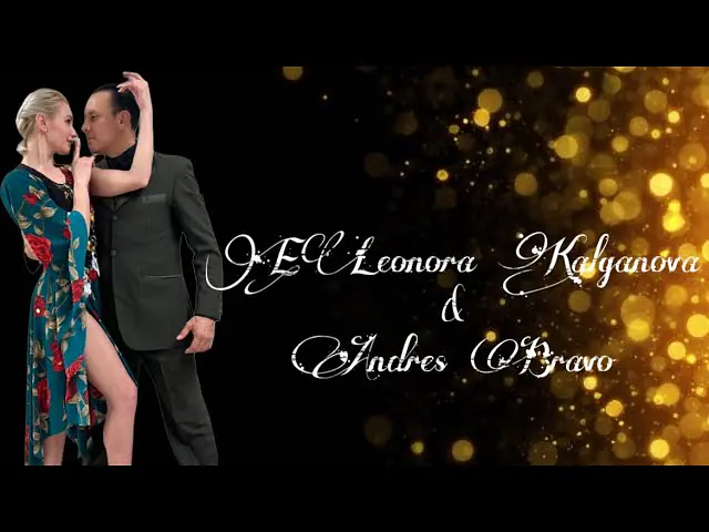 Video thumbnail for ELeonora Kalganova & Andres Bra 3/4