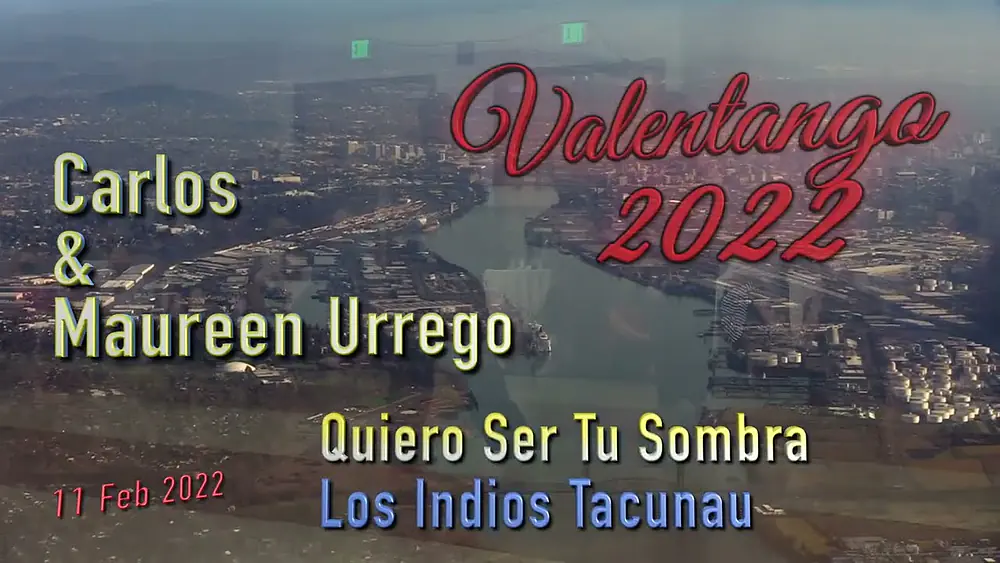 Video thumbnail for Quiero Ser Tu Sombra - Los Indios Tacunau - Carlos & Maureen Urrego - Valentango 2022
