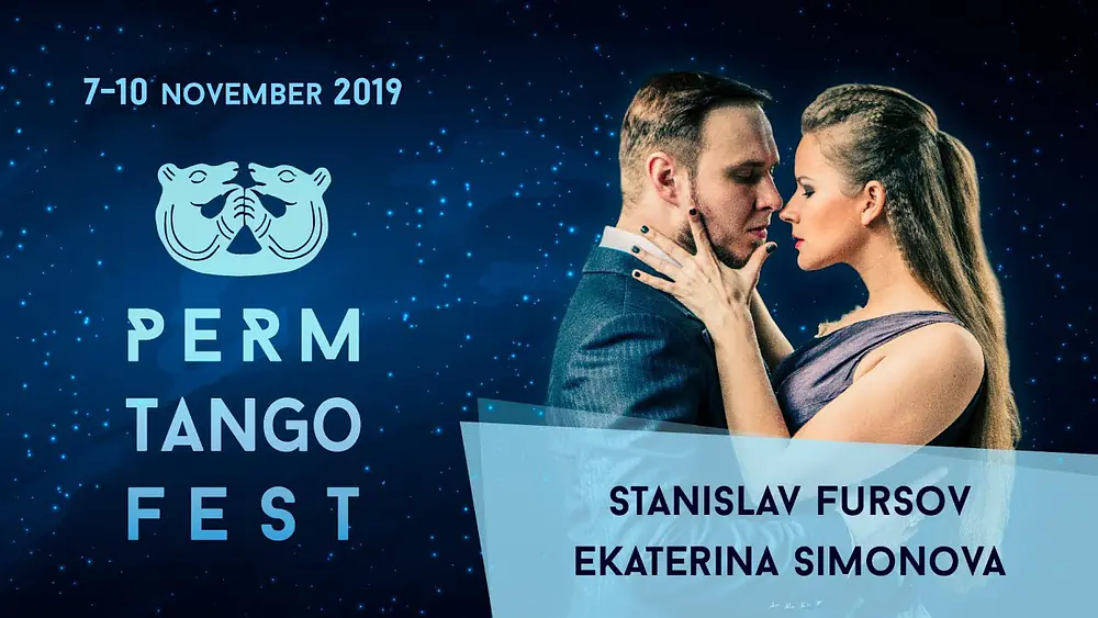 Video thumbnail for Stanislav Fursov & Ekaterina Simonova, 4-4, PermTangoFest-2019