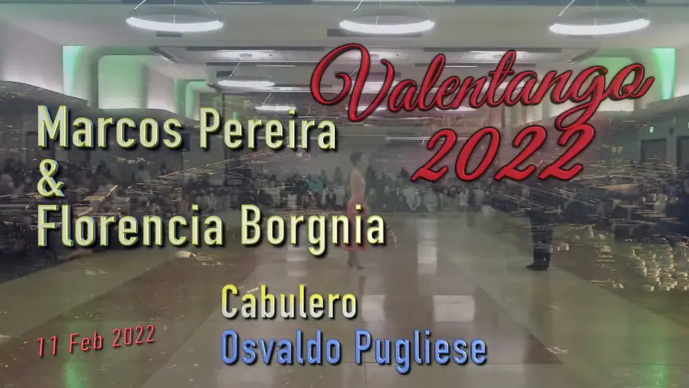 Video thumbnail for Cabulero - Osvaldo Pugliese - Marcos Pereira & Florencia Borgnia - Valentango 2022