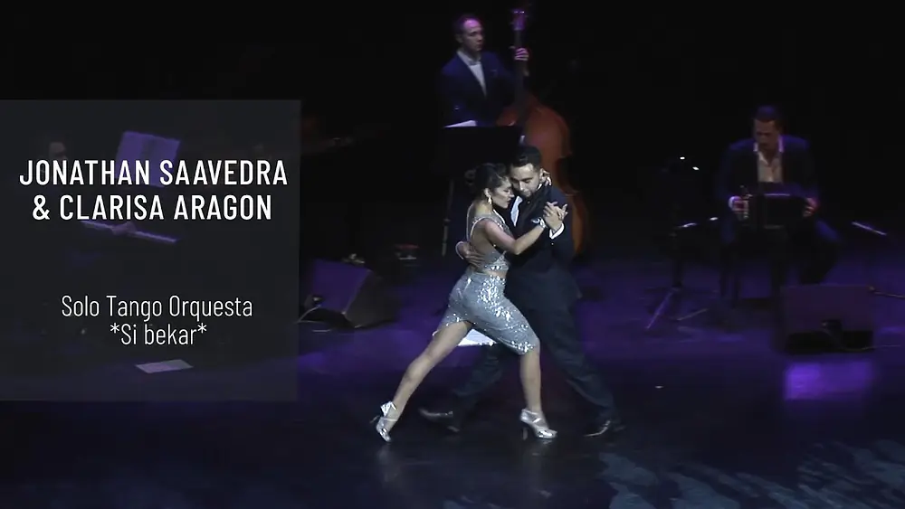Video thumbnail for Jonathan Saavedra & Clarisa Aragon. Solo Tango Orquesta. *Si Bekar*
