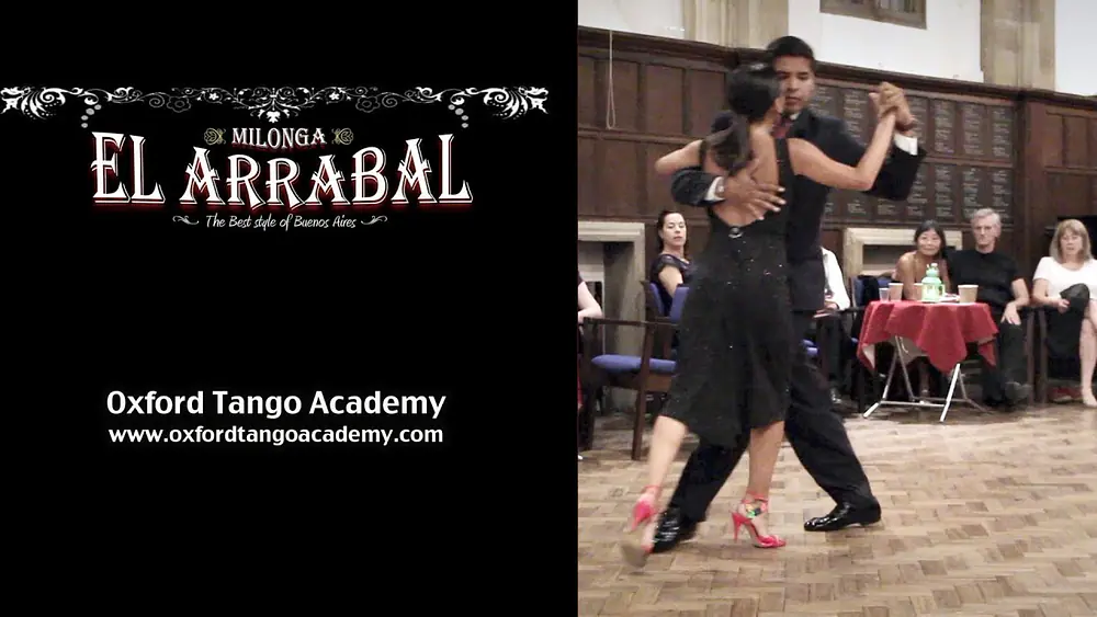Video thumbnail for Luna Palacios and Dante Culcuy - Oxford Milonga El Arrabal