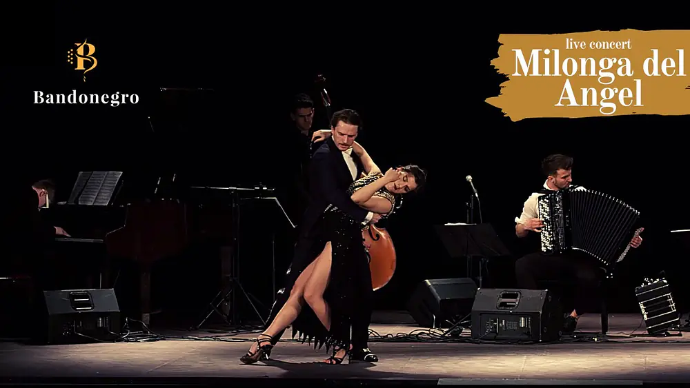 Video thumbnail for "Milonga del Angel" by Astor Piazzolla - Bandonegro with Tymoteusz Ley and Agnieszka Stach