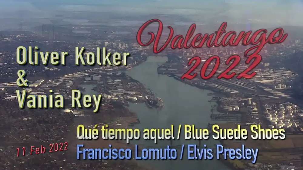 Video thumbnail for Qué tiempo aquel/Blue Suede Shoes - Lomuto/Elvis - Oliver Kolker & Vania Rey - Valentango 2022