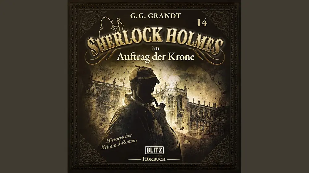 Video thumbnail of Kapitel 103 - Neues von Sherlock Holmes - Die Hörbücher, Folge 14: Sherlock Holmes im Auftrag...