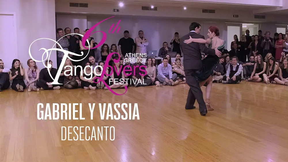 Video thumbnail for Gabriel Marino & Vassia Thanopoulou- 6th TangoLovers Festival 2020 (Desecanto)