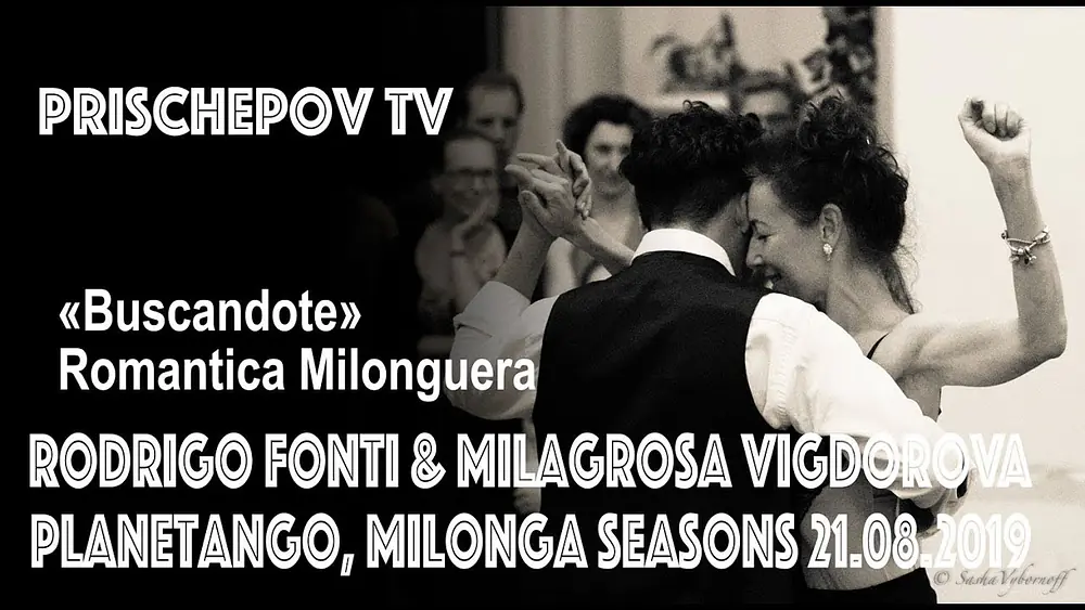 Video thumbnail for Rodrigo Fonti & MilaGrosa Vigdorova, «Buscandote» Romantica Milonguera