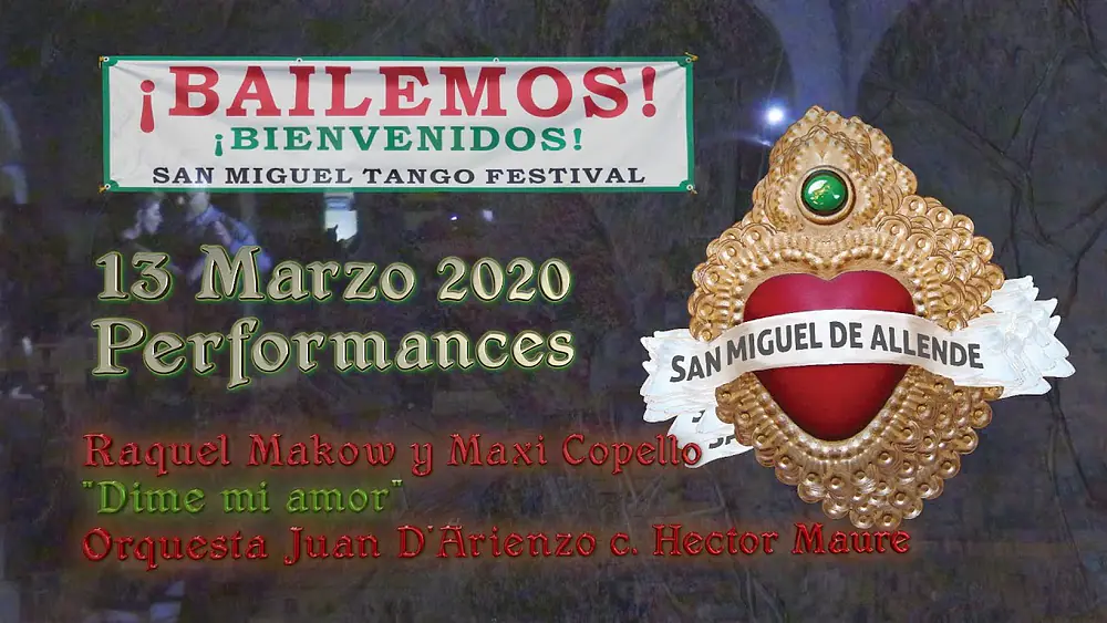Video thumbnail for Raquel Makow y Maxi Copello - Dime mi amor - Osvaldo Pugliese - SMTF 2020