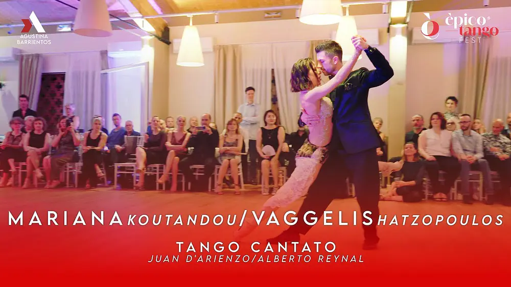 Video thumbnail for MARIANNA KOUTANDOU & VAGGELIS HATZOPOULOS - TANGO CANTATO - ÉPICO TANGO FEST