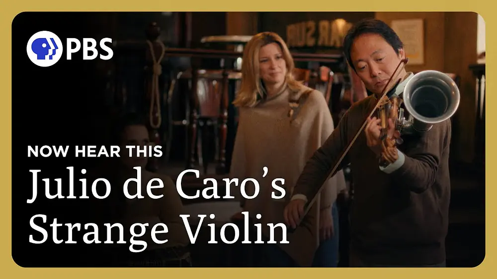 Video thumbnail of Julio de Caro's Strange Violin | Now Hear This | Great Performances on PBS