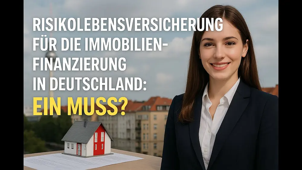 Video thumbnail of Risikolebensversicherung bei Immobilienfinanzierung: Warum du nicht darauf verzichten solltest!