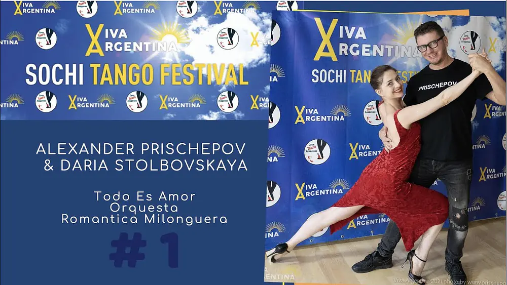 Video thumbnail for Alexander Prischepov & Daria Stolbovskaya, Viva Argentina Sochi Tango Festival 2021