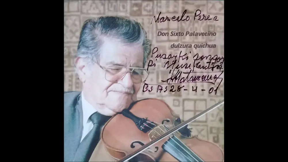 Video thumbnail for DON SIXTO PALAVECINO - DULZURA QUICHUA con Marcelo Perea