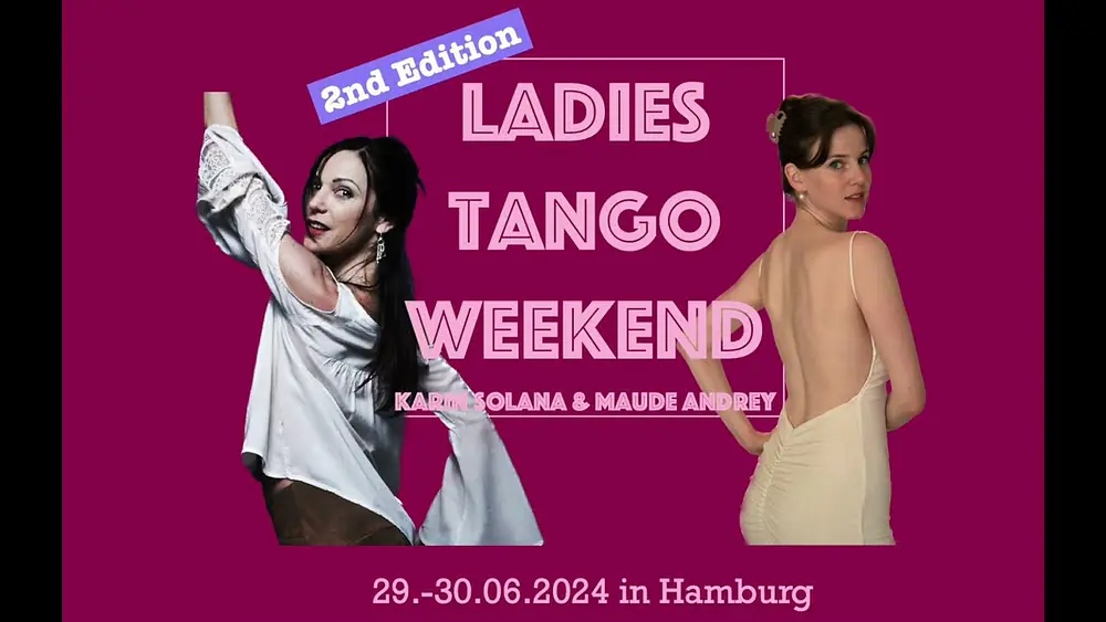 Video thumbnail for Technique for Followers (summary) - LADIES TANGO WEEKEND - Karin Solana & Maude Andrey