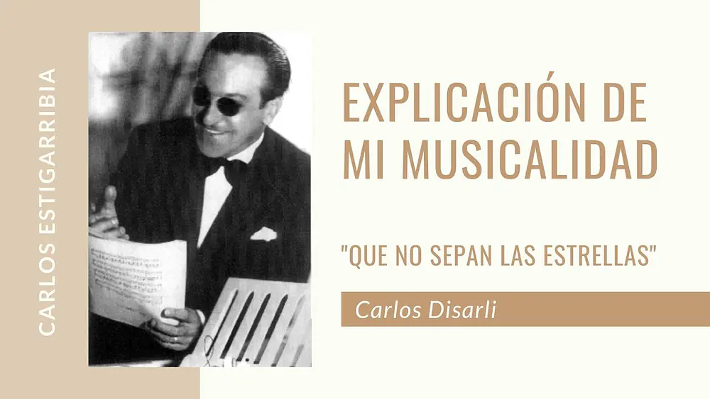 Video thumbnail for Carlos Estigarribia, tango explicación de mi musicalidad