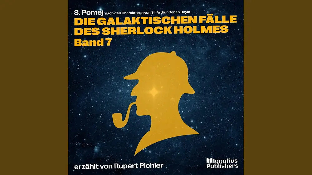 Video thumbnail of Kapitel 1 - Teil 31 - Die galaktischen Fälle des Sherlock Holmes (Band 7)
