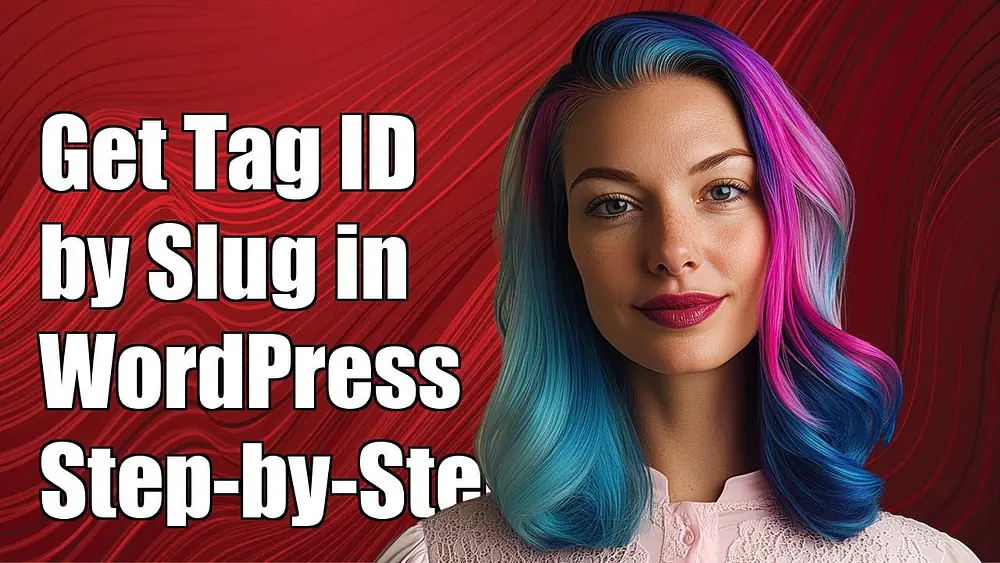 Video thumbnail of How to Get Tag ID by Slug in WordPress: A Step-by-Step Guide