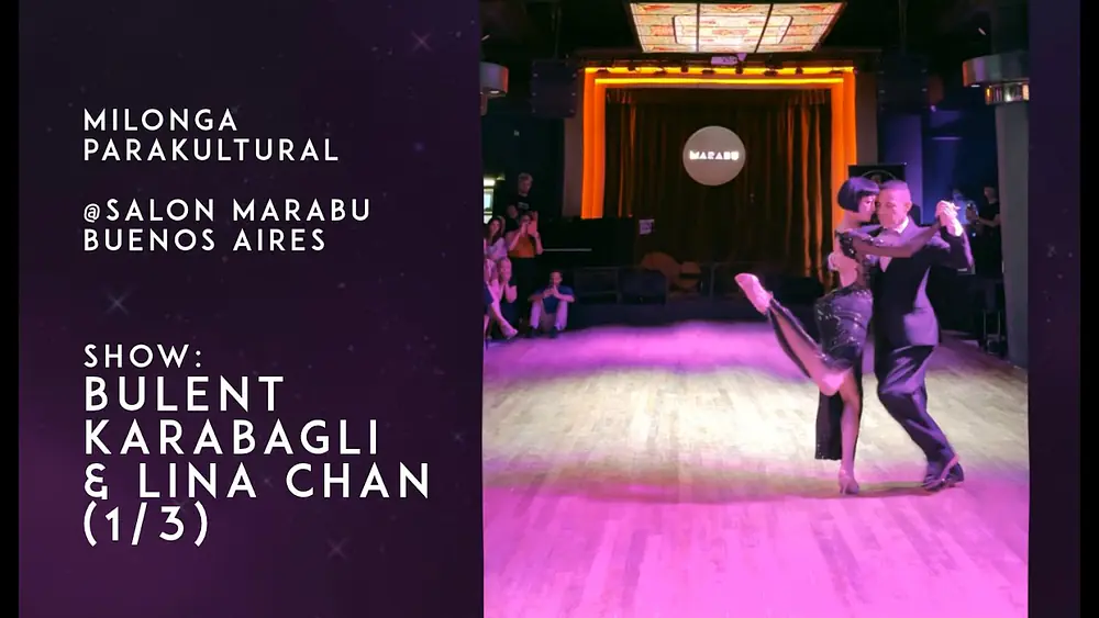 Video thumbnail for Milonga Parakultural @Marabu. Show: Bulent Karabagli & Lina Chan (1/3)