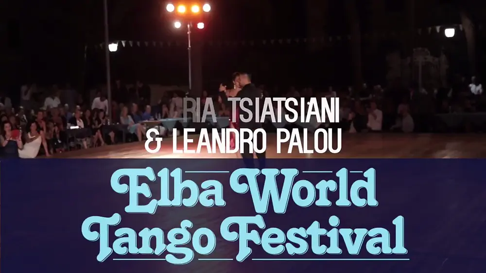 Video thumbnail for Leandro Palou & Maria Tsiatsiani - Soñemos, Di Sarli / Florio - Elba TF16