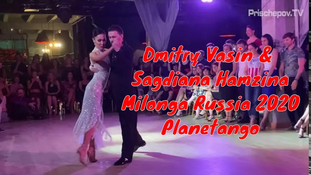 Video thumbnail for Dmitry Vasin & Sagdiana Hamzina, 3-4, Milonga Russia 2020, Planetango