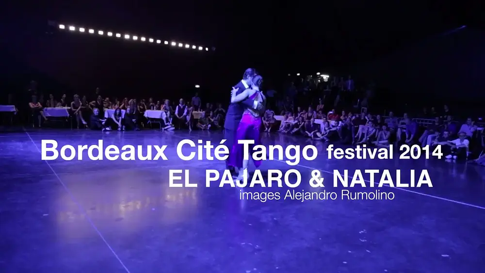 Video thumbnail for Natalia Cristobal Rivé & Diego El Pajaro Riemer - Bordeaux Cité Tango 2014