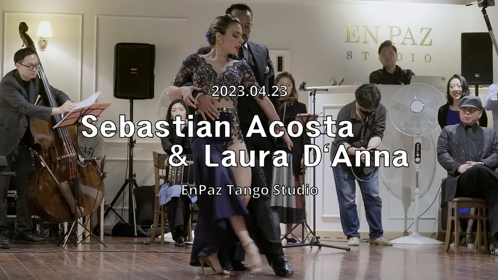 Video thumbnail for [ Tango ] 2023.04.23 - Sebastian Acosta & Laura D`Anna - Show.No.3