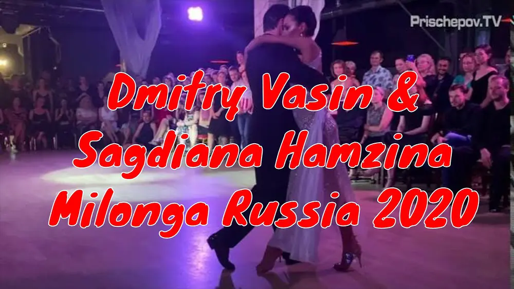 Video thumbnail for Dmitry Vasin & Sagdiana Hamzina, 1-4, Milonga Russia 2020, Planetango #DmitryVasin