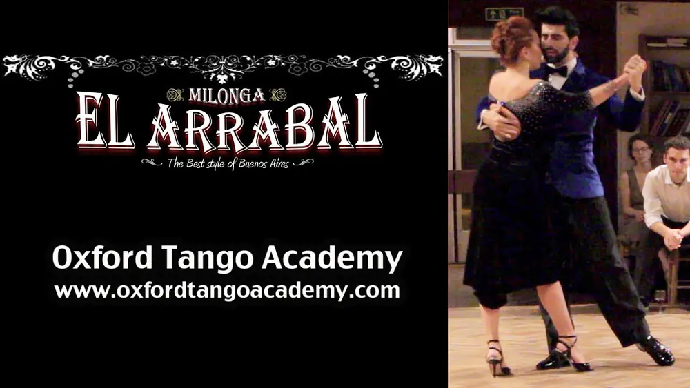 Video thumbnail for Oxford Milonga El Arrabal - Silvana Prieto & Matias Batista (3 of 4)