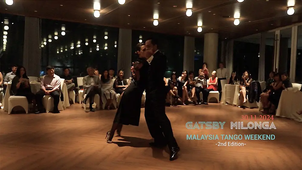 Video thumbnail for Laura D'Anna & Sebastián Acosta Tango #4 @Gatsby Milonga, 2nd Malaysia Tango Weekend by FAME Studio
