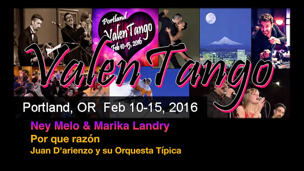 Video thumbnail for Ney Melo & Marika Landry - Por que razón - ValenTango 2016