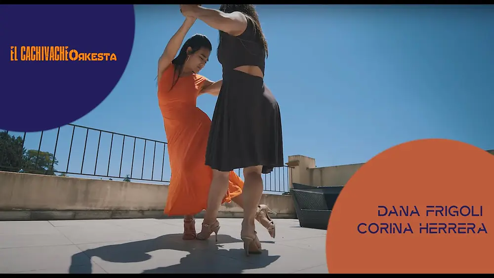 Video thumbnail for Dana Frigoli & Corina Herrera - Cachivache Orkesta - Modern tango
