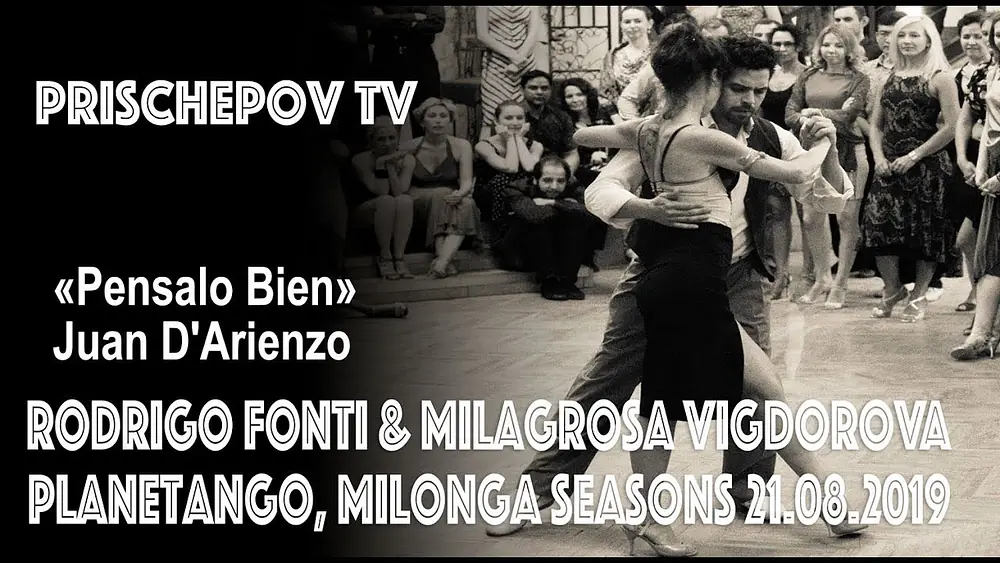 Video thumbnail for Rodrigo Fonti & MilaGrosa Vigdorova, «Pensalo Bien» Juan D'Arienzo