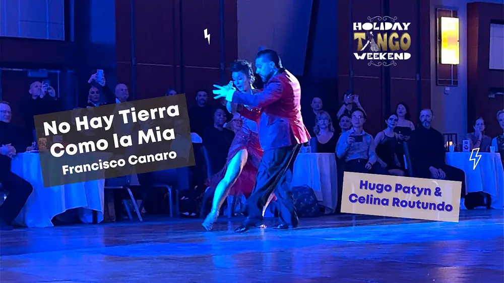 Video thumbnail for Hugo Patyn & Celina Routundo | Tango Performance to "No Hay Tierra Como La Mía" by Francisco Canaro