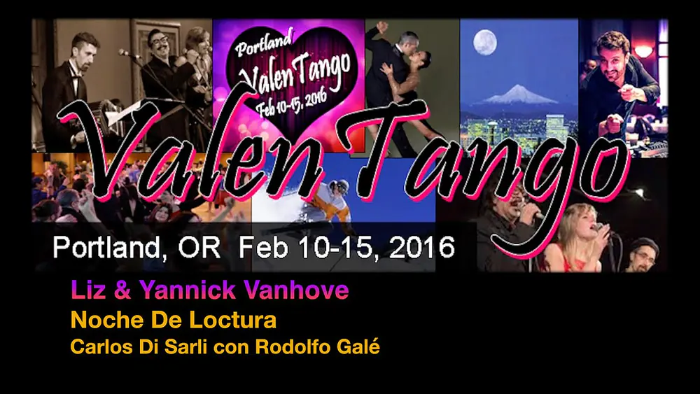 Video thumbnail for Liz & Yannick Vanhove - Noche De Loctura - ValenTango 2016