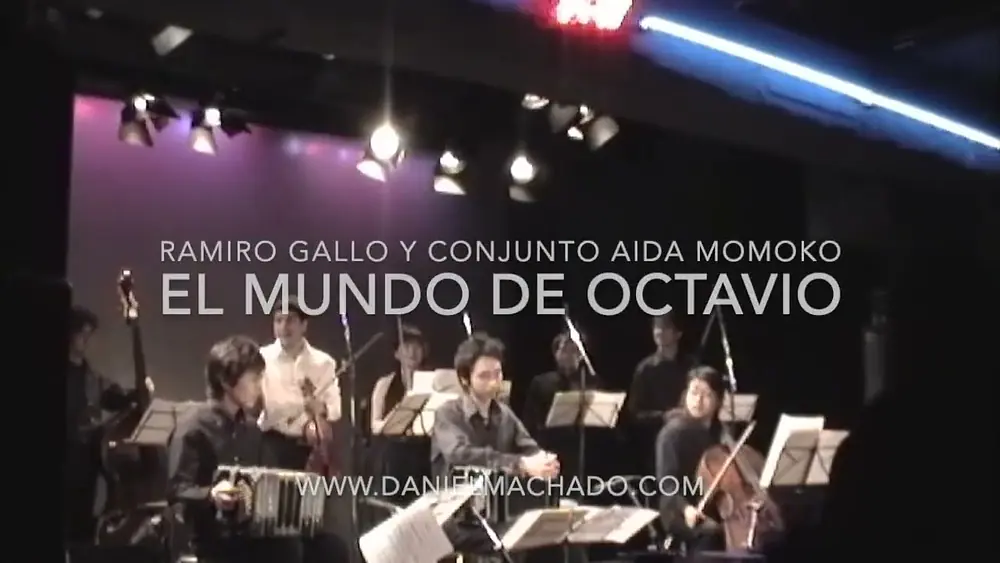 Video thumbnail of Tango EL MUNDO DE OCTAVIO por Ramiro Gallo y conjunto Aida Momoko en Tokyo Japon