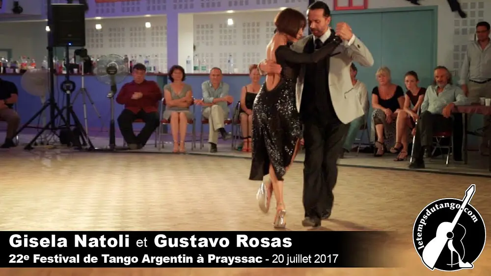 Video thumbnail for Milonga del Recuerdo - Gisela Natoli et Gustavo Rosas - Festival de Prayssac 2017