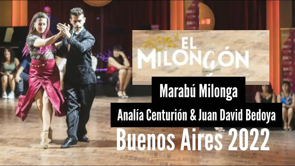 Video thumbnail for Analía Centurión y Juan David Bedoya - Marabú Milonga #tangoimpro #exhibicion
