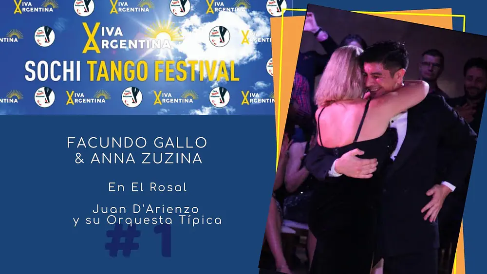 Video thumbnail for Facundo Gallo & Anna Zuzina, 1-4, Viva Argentina Sochi Tango Festival 2021, En El Rosal, D'Arienzo