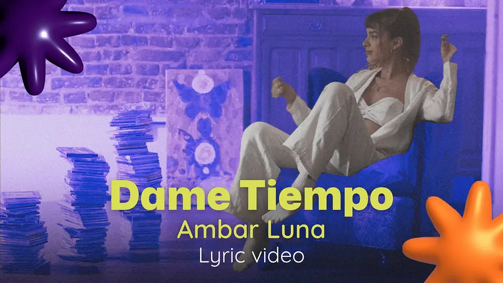 Video thumbnail of Ambar Luna – Dame Tiempo (Lyric Video)